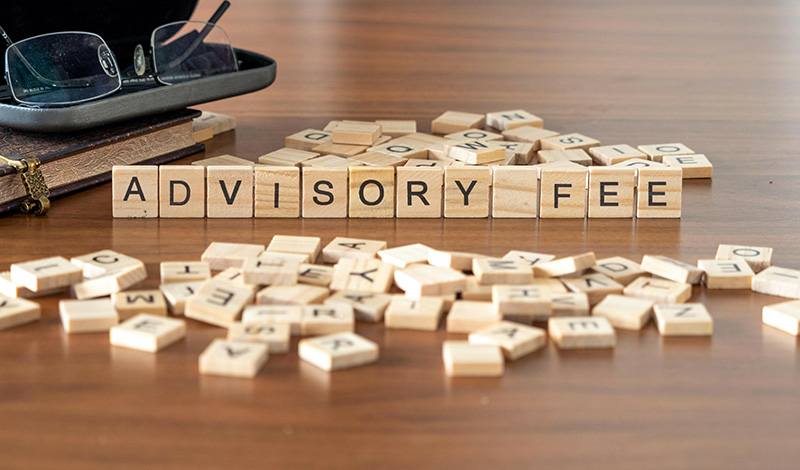 Advisory Fee written on wooden blocks