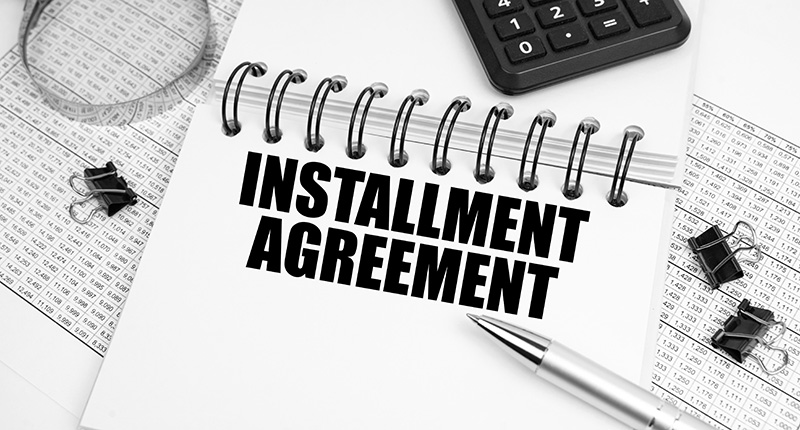 Installment Agreement